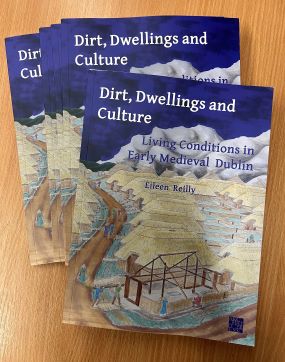 An evening in memory of Dr Eileen Reilly - September 12th 2024\nwith a reception and launch of "Dirt, Dwellings and Culture: Living Conditions in Early Medieval Dublin"\n\nReserve your place now